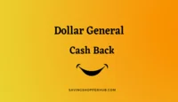 Dollar General Cash Back Dollar General Cash Back