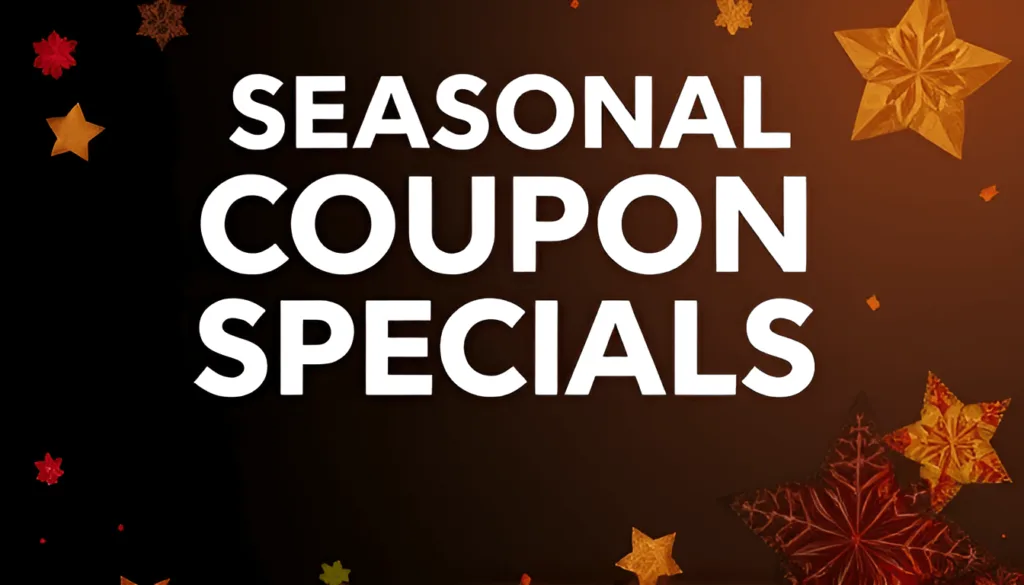 Seasonal Coupon Specials: What to Look for This Holiday Season