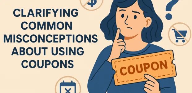Clarifying Common Misconceptions About Using Coupons